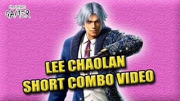 Lee Chaolan Short Combo Video | Tekken 7 | Mr.Insane Gamer