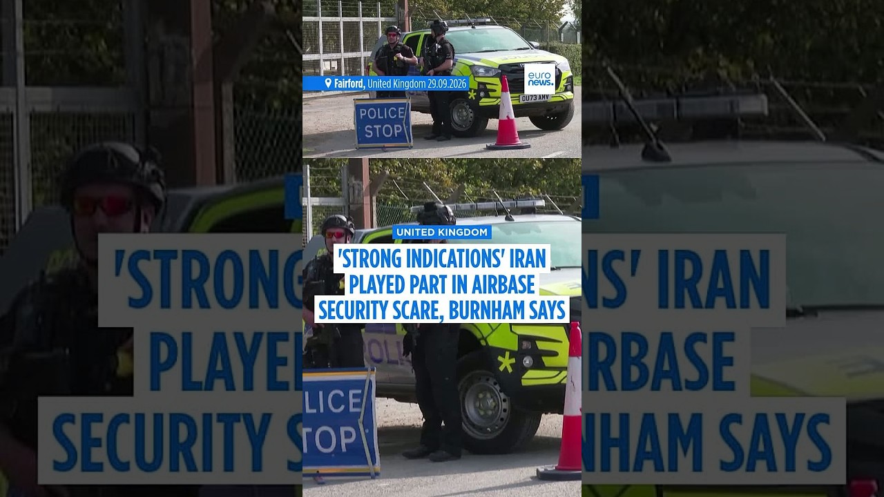 Burnham says 'strong indications' Iran played part in UK airbase security scare
