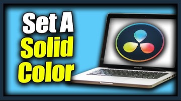 How To Set A Solid Color Background In Davinci Resolve 18