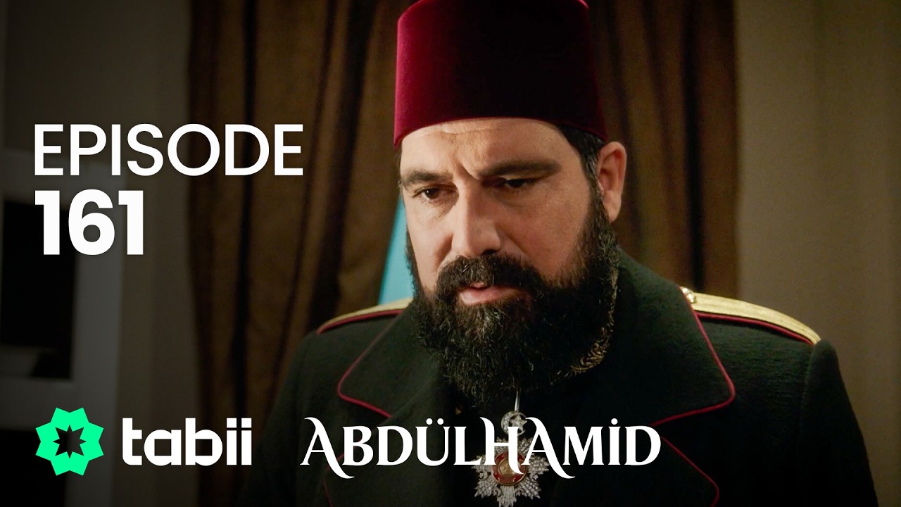 Abdülhamid Episode 161