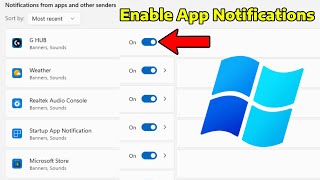 How To Enable App Notifications in Windows 11