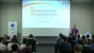 APIdays Paris 2018 - 5 Lessons learned during Black Friday Operations, Kleber Bacili, CEO, Sensedia