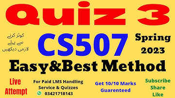 CS507 Quiz 3 Solution Spring 2023 100% Correct Answers