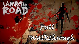 Lambs on the Road - Full Walkthrough
Steam game page - https://store.steampowered.com/app/866270/Lambs_on_the_road The_beginning/ Lambs on the Road - Full Walkthrough