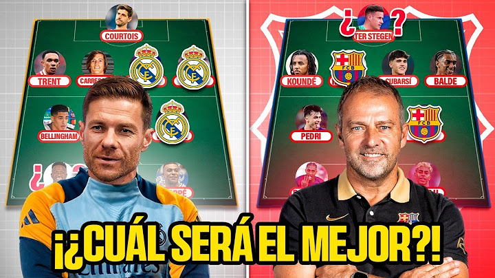 El INCREÍBLE nuevo XI de Xabi Alonso en Real Madrid vs PODEROSO XI reforzado de Flick en Barcelona🤯🔥