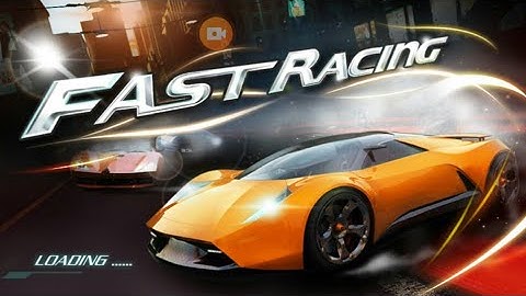 Fast racing  3D ( Android and iOS devices