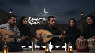 Deep Ramadan Reflection Vol. 3 | Arabic Traditional Sounds
