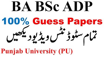 BA BSc ADP Part 1 & 2 Guess Papers Punjab University - ADP Guess Paper PU Ba Bsc Adp Pu Notes