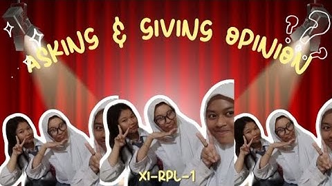 Video Project (Asking & Giving Opinion) XI-RPL-1