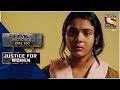 Crime Patrol | The Desperation For Money | Justice For Women | Full Episode