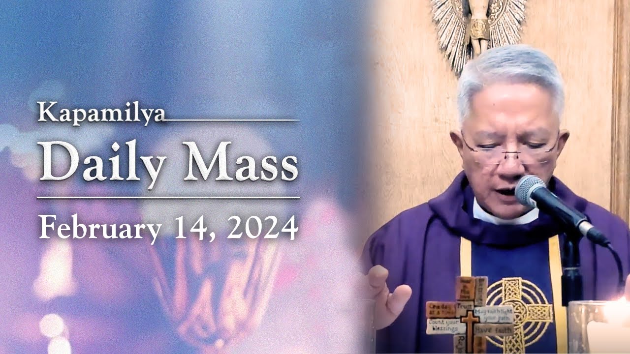 February 14, 2024 Ash Wednesday 𝐊𝐚𝐩𝐚𝐦𝐢𝐥𝐲𝐚 𝐃𝐚𝐢𝐥𝐲 𝐌𝐚𝐬𝐬 YouTube