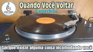 Quando você voltar Legião Urbana