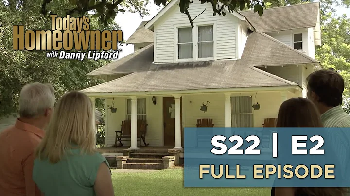 Today's Homeowner with Danny Lipford -  Farmhouse Fix-Up (Season 22 | Episode 2)