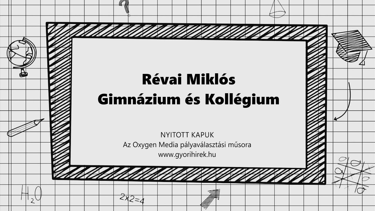Nyitott kapuk - Révai Miklós Gimnázium és Kollégium