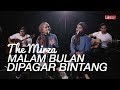 The Mirza -  Malam Bulan Di Pagar Bintang