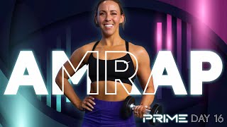 40 Minute Full Body AMRAP Workout | PRIME  Day 16