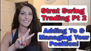 Swing Trading w #TheStrat Pt 2