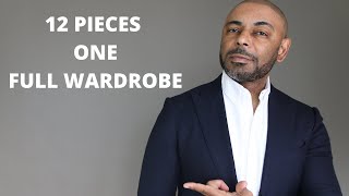 How To Build A Full Men's Wardrobe With 12 Items