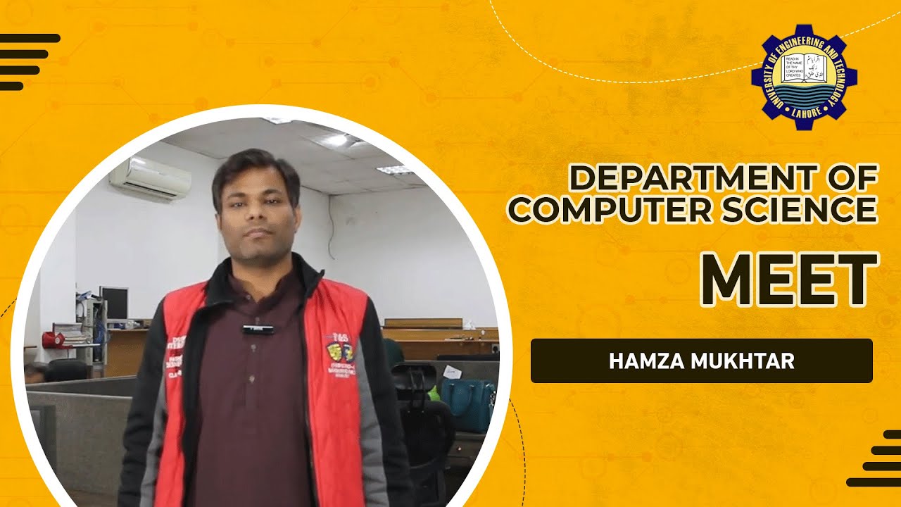 Hamza Mukhtar Department of Computer Science | UET | - YouTube