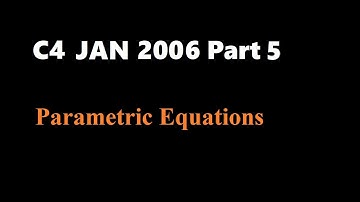C4 2006 Jan (Part5 Q8)