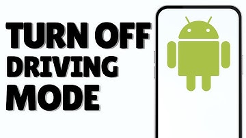 How To Turn Off Driving Mode On Androids!