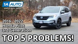 Top 5 Problems Honda Pilot 3rd Generation 2016-2022 Net Worth