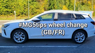 MG5tips Wheel change (GB/FR)