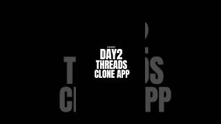 Day 2 Threads App using SwiftUi and @Firebase