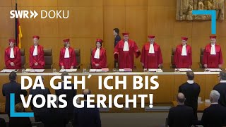 Da geh´ ich bis nach Karlsruhe - 70 Jahre Bundesverfassungsgericht | SWR Doku