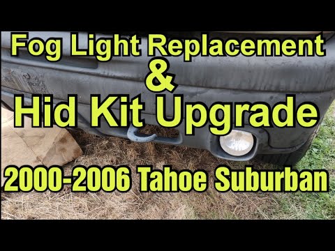 How To Replace Fog Light And Hid Upgrade 00-06 Chevy Suburban Chevy Tahoe