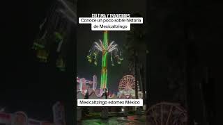 Conoce Mexicaltzingo historia y origen