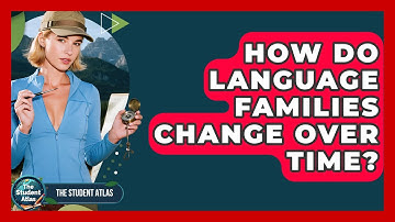 How Do Language Families Change Over Time? - The Student Atlas