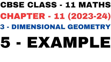 5 Example l Chapter11 l Three Dimensional Geometry l example5 l Class 11th Maths l NEW NCERT 2023-24