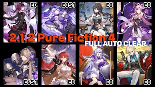 [Honkai: Star Rail] 2.1.2 Pure Fiction 4 - Full Auto 3* Clear