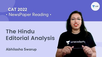 The Hindu Editorial Today | Reading Comprehension for CAT 2022 | Unacademy CAT l Abhilasha Swarup