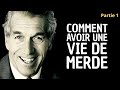 PAUL WATZLAWICK - 10 conseils pour être malheureux (Partie 1)