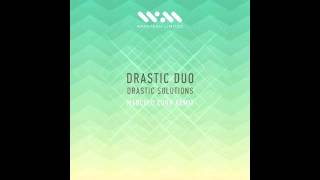Drastic Duo - Drastic Solutions (Original Mix)