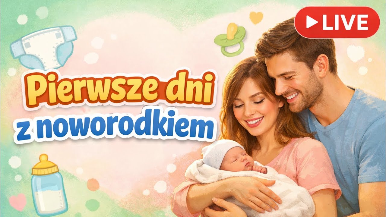 Szkoła rodzenia: pierwsze dni po porodzie (LIVE)