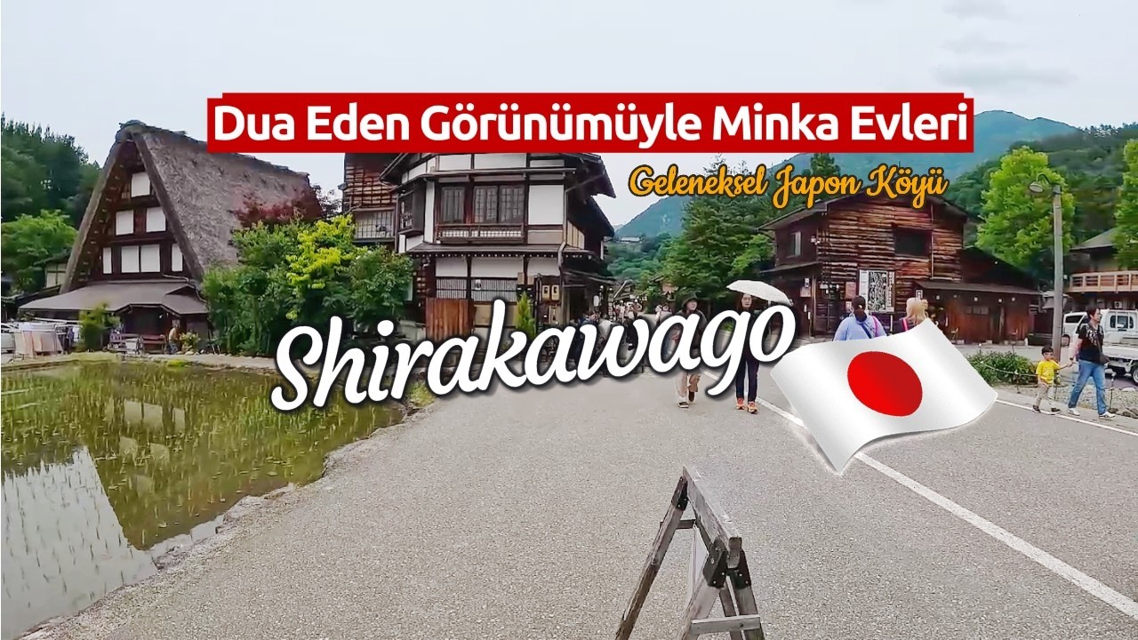 Shirakawago'da Olağanüstü Minka Evleri | Japonya'nın Tarihine Şahit Olduk! ASMR