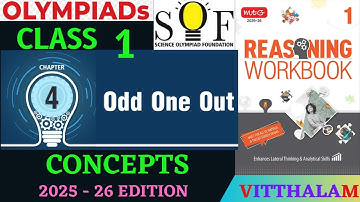 | Class 1 | Reasoning | Workbook | Chapter 4 | Odd | One | Out | Concepts | MTG | 2025 - 26 |