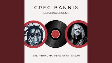 Everything Happens for a Reason