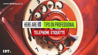 10 important tips for professional telephone etiquette