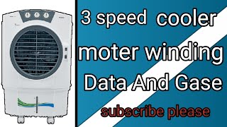 3 speed cooler motor windingaluminium/three speed cooler windingconnection/cooler winding data