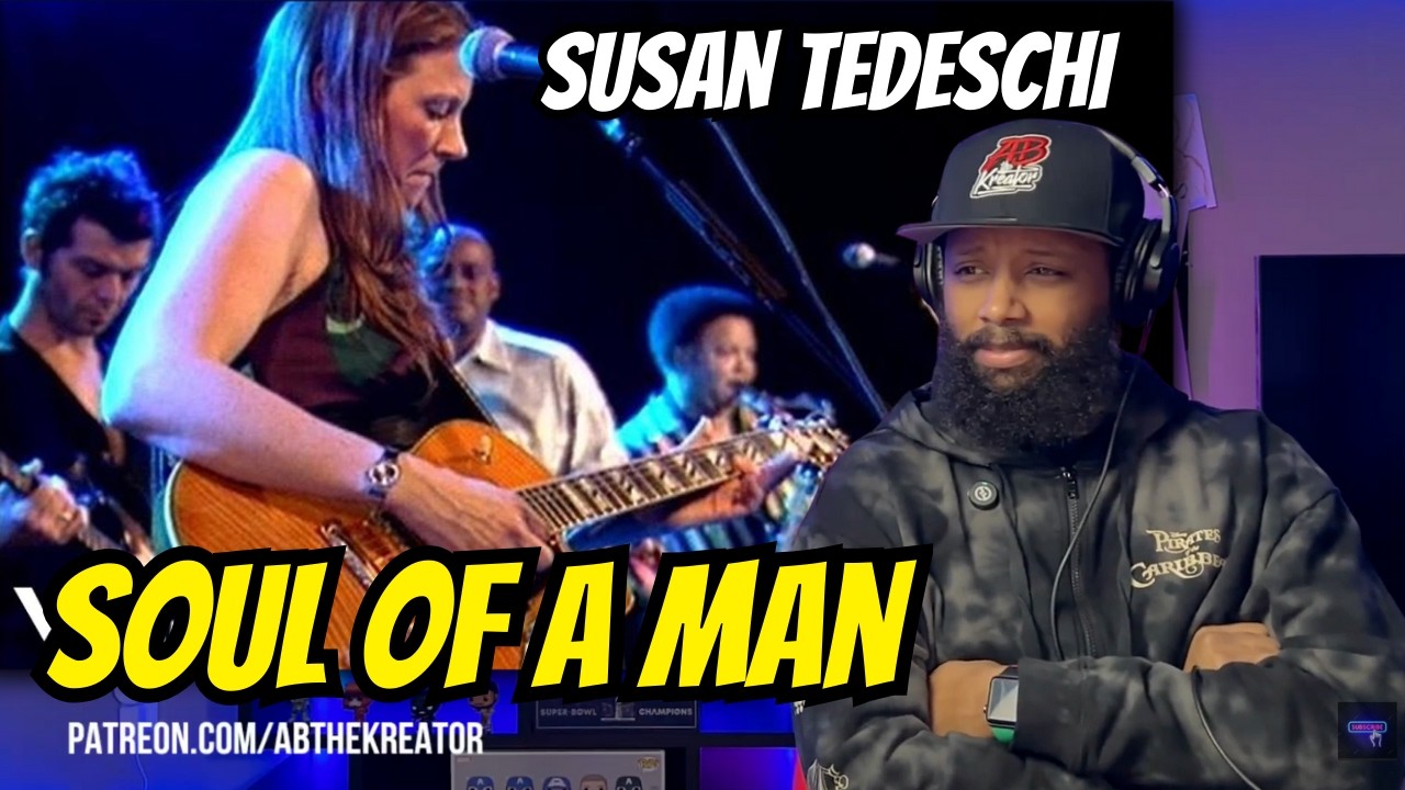 Susan Tedeschi – Soul Of A Man | First Time Reaction