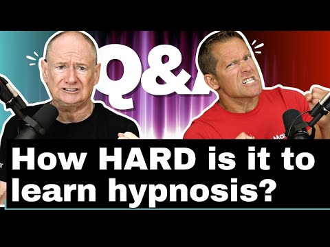 Hypnosis Q&A: How HARD Is It To Learn Hypnosis?