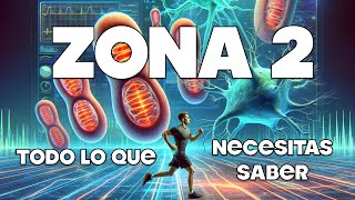 ZONA 2 - Todo lo que necesitas saber para mejorar tu salud y tu rendimiento usando la zona 2.