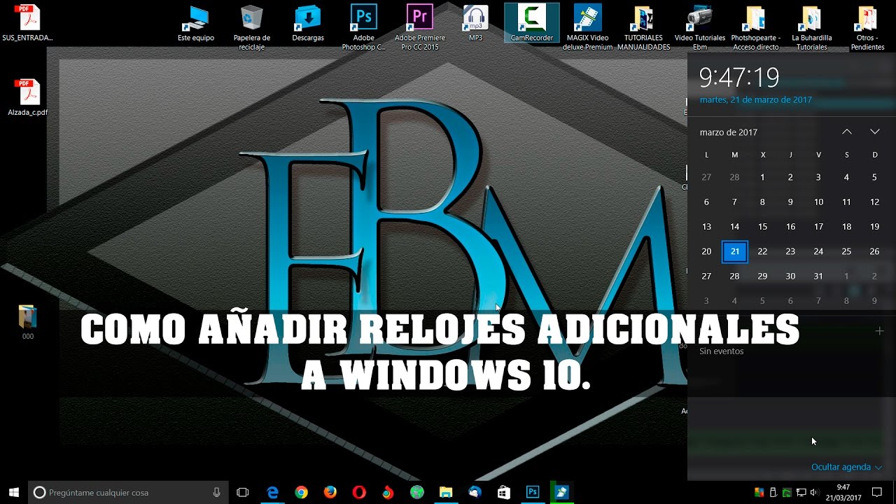 COMO AÑADIR RELOJES ADICIONALES A WINDOWS 10