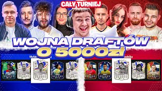 WIELKI TURNIEJ WOJNY DRAFTÓW o 5000 zł!!! PLKD, xFlaShx, Lachu, Jcob, Alvin, Kamyk, Rokcia, Klqudka