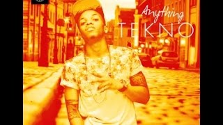 Tekno - Anything (New Official Audio 2014)