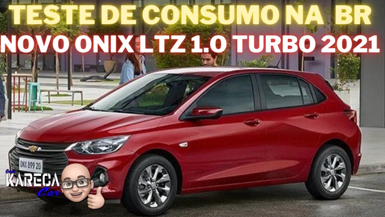CONSUMO DO NOVO ONIX LTZ 1.0 TURBO 2021 NA RODOVIA COM GASOLINA!! - YouTube